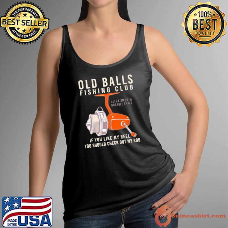 Old Balls Fishing Club Shirt Tank Top
