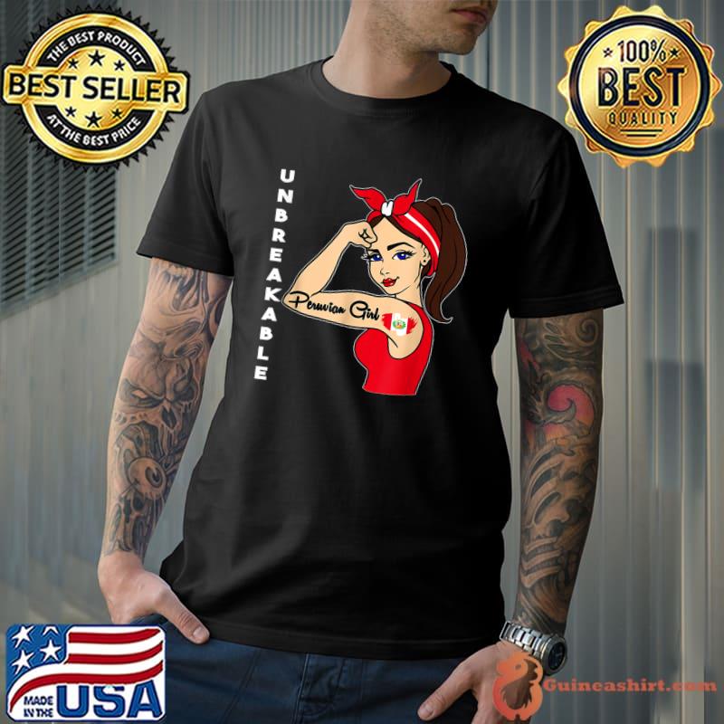 Peruvian Girl Unbreakable Women Heritage Peru Flag T-Shirt
