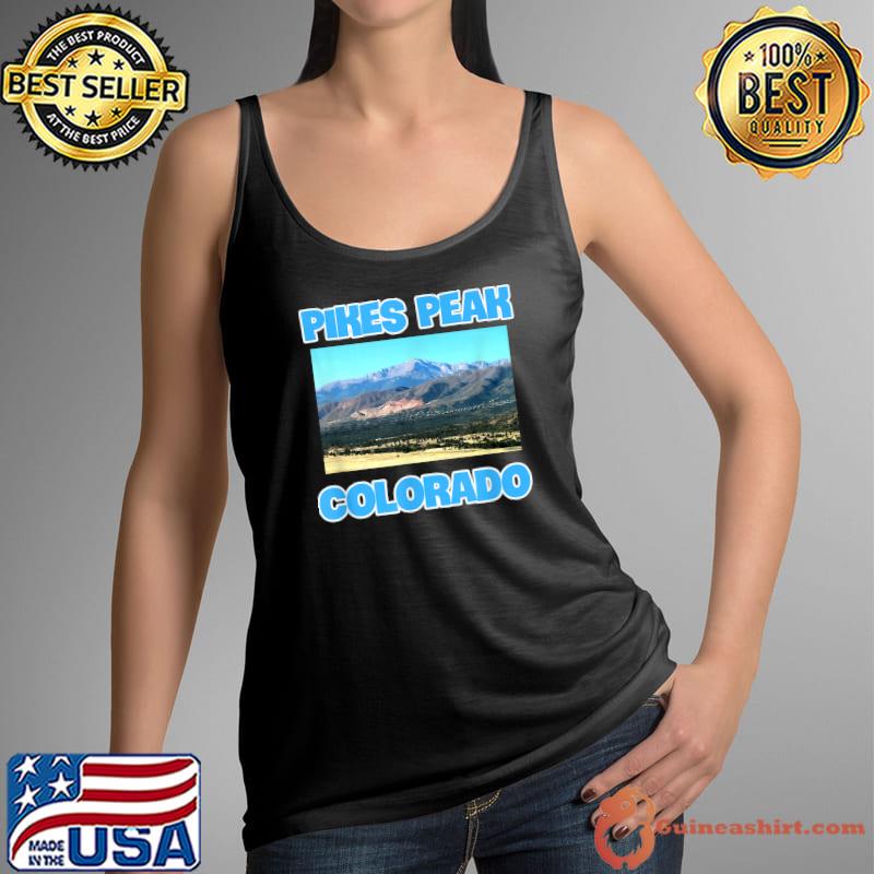 Pikes Peak Colorado T-Shirt Tank Top