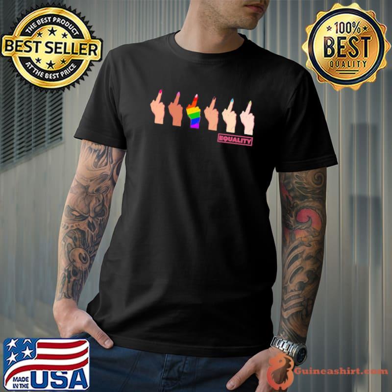 Pride for the fckin' equality lgbtq shirt
