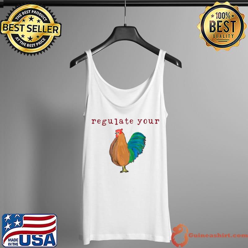 Regulate Your Cock Pro Choice Feminist Women's Rights T-Shirt Tank Top