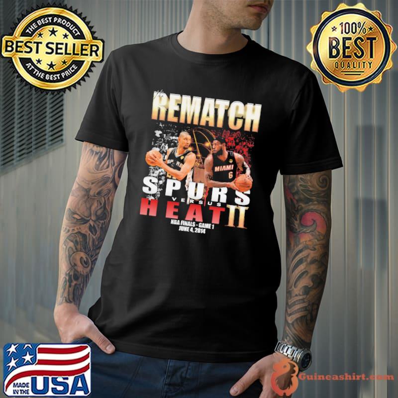 Rematch Spurs Versus Heat Shirt