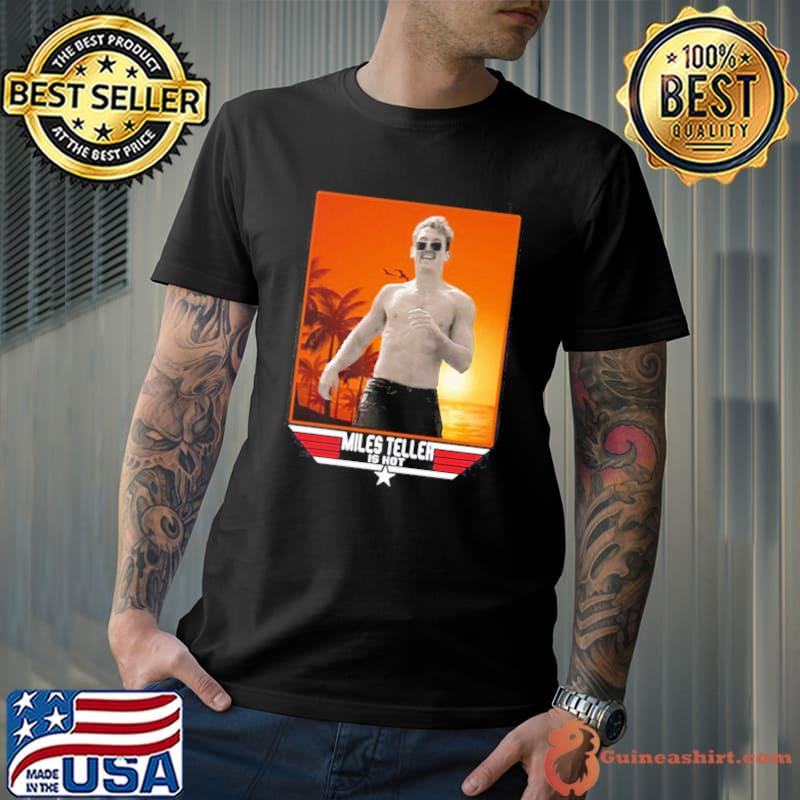 Rooster topgun retro miles teller less shirt