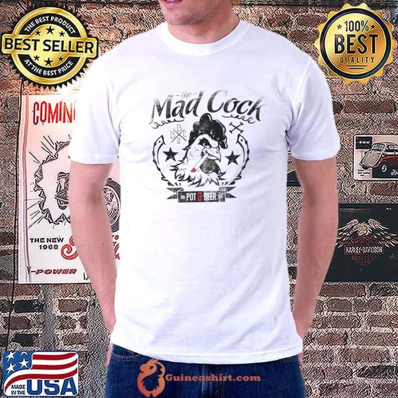 The Mad Cock Pot & Beer Premium T-Shirt