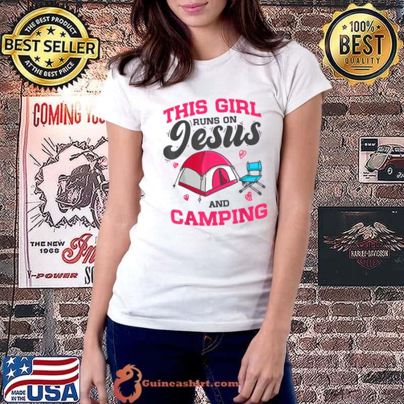 This Girl Runs On Jesus And Camping T-Shirt