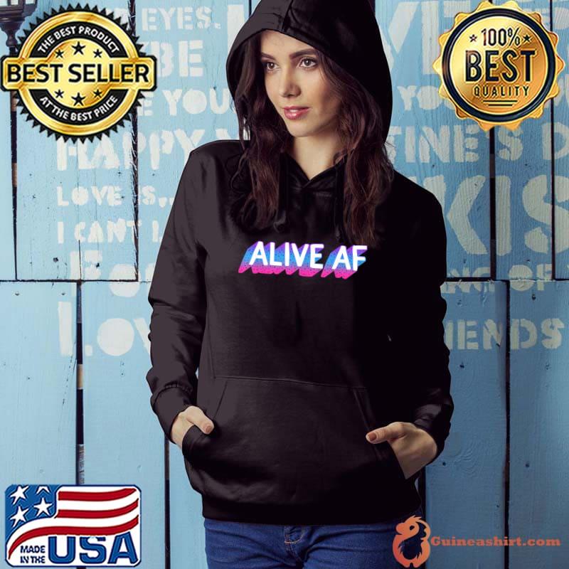Thyroid Cancer Awareness Alive Af T-Shirt Hoodie