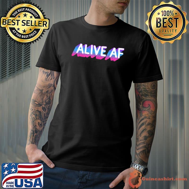 Thyroid Cancer Awareness Alive Af T-Shirt