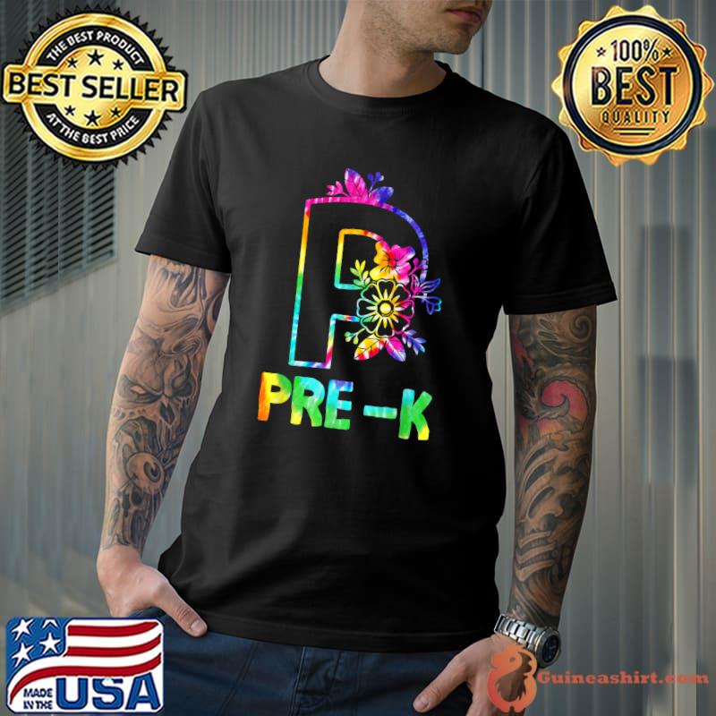 Tie Dye Pre K Back To School First Day Team T-Shirt