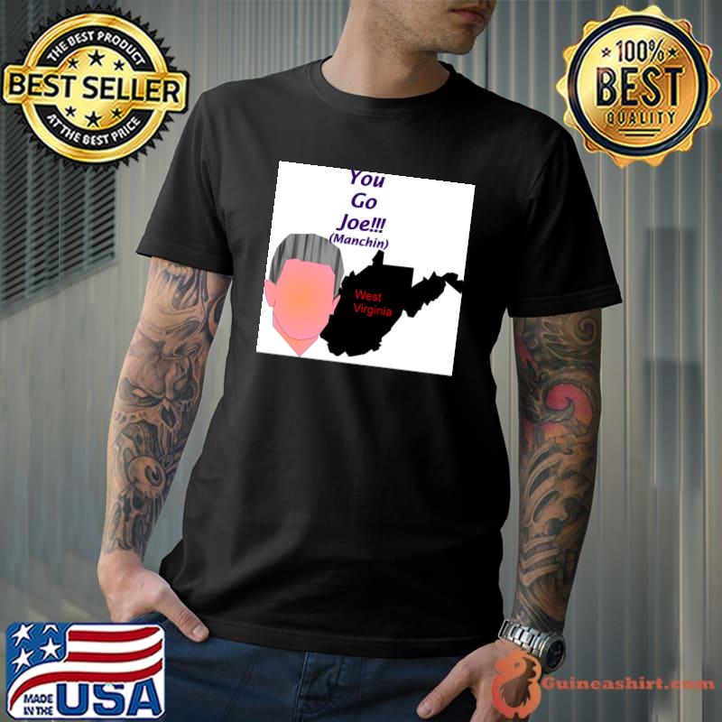 You Go Joe! Classic T-Shirt