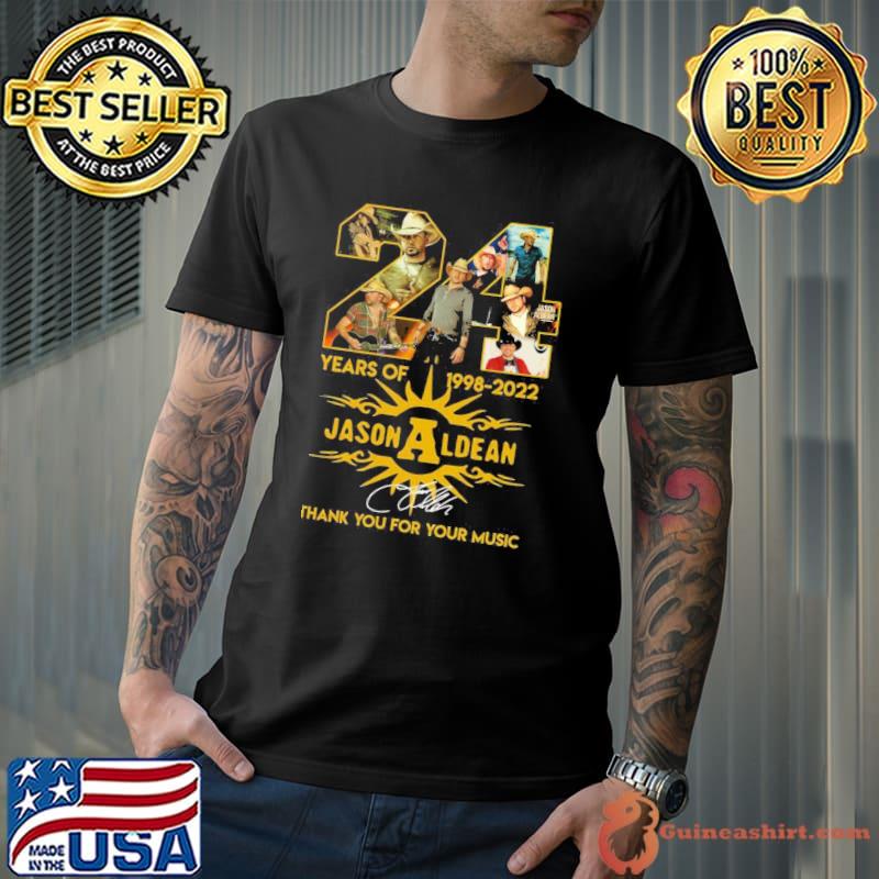 24 years of 19982022 jason aldean thank you for your music signature classic shirt