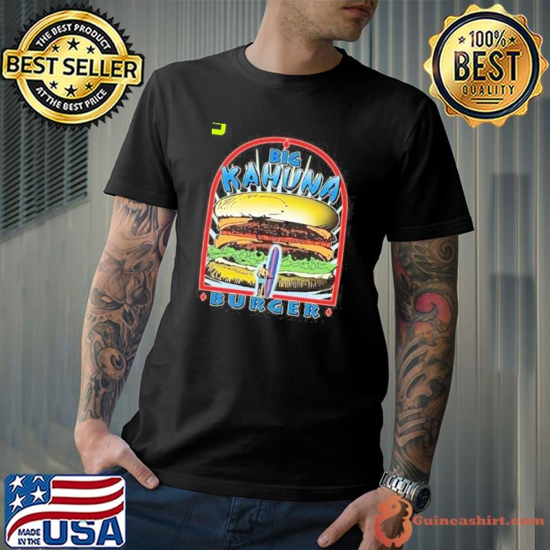 Big kahuna burger tarantino film trending classic shirt