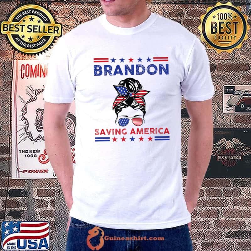Brandon Saving America Messy Bun Ribbon Sunglasses Usa Flag Stars T-Shirt