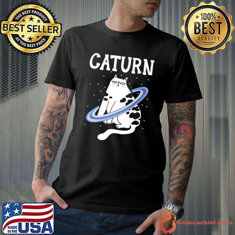 Caturn Cat Owner Outerspace Planets Astronomer Astronomy T-Shirt