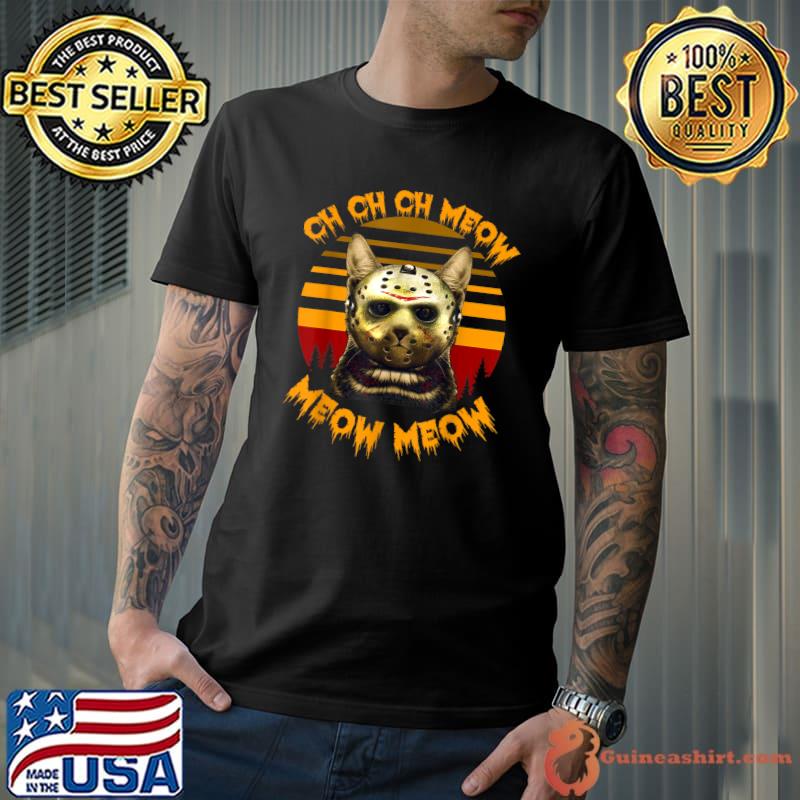Ch Ch Ch Meow Meow Scary Friday Costume Cat Horror Movie Halloween Vintage Sunset T-Shirt