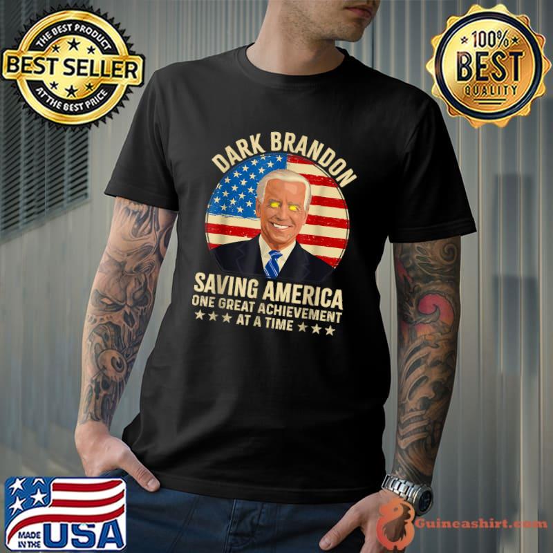 Dark Brandon Saving America One Great Achievement President Joe Biden Supporters Vintage Usa Flag T-Shirt