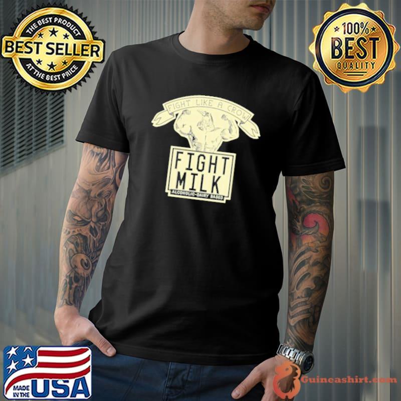 Fight milk fight like a crow in philadelphia mens black classic shirt