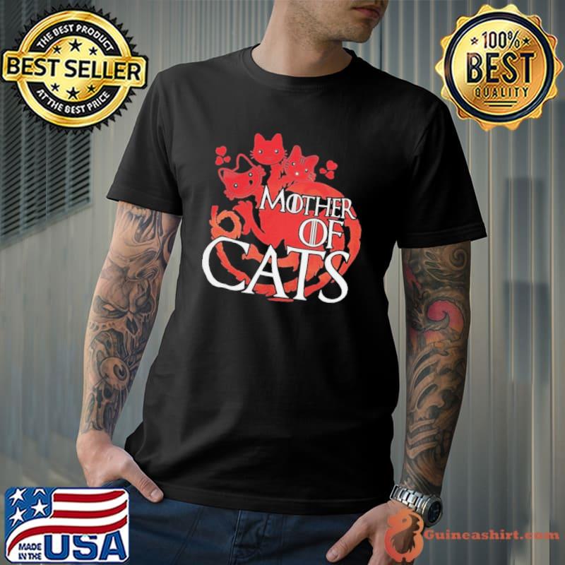 Game of thrones mother of cats classic shirt
