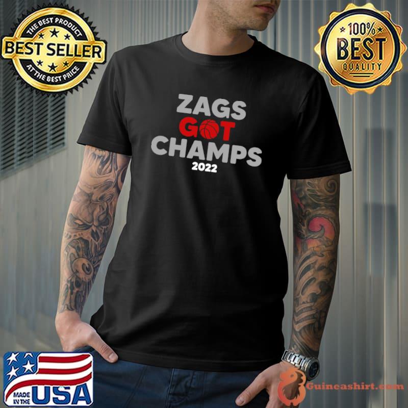 Gonzaga Basketball Champions 2022 Zags Got Champs Bulldogs Essential T-Shirt