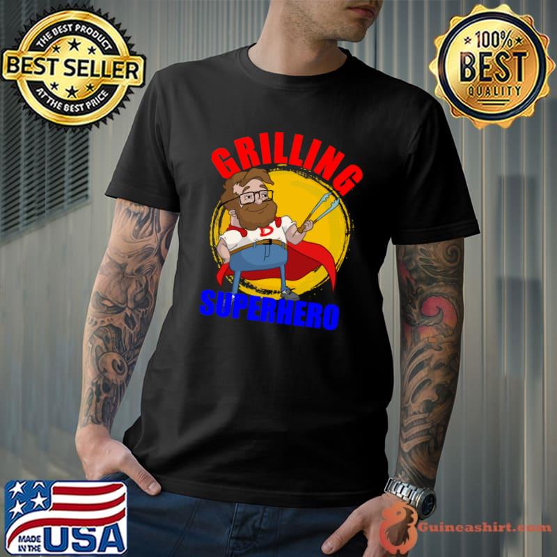 Grilling Superhero Dad Hilarious T-Shirt