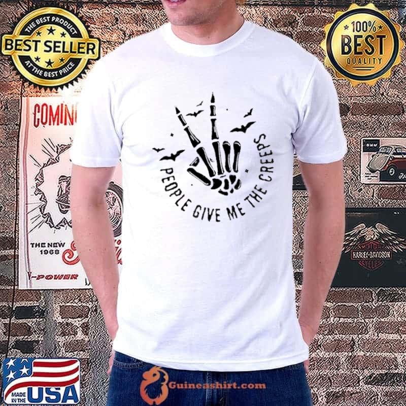 Halloween People Give Me The Creeps Horror Spooky Season Shirt