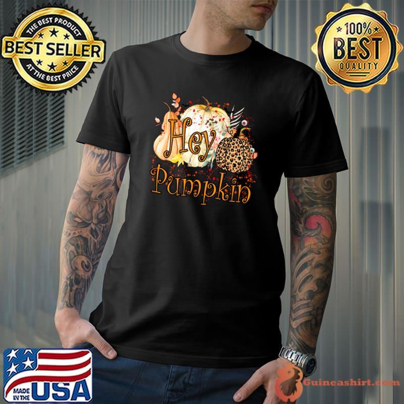 Hey there pumpkin leopard halloween T-Shirt