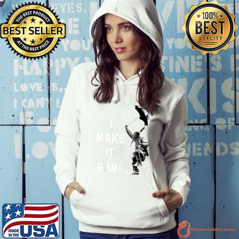 I Make It Rain Native American Holding An Umbrella T-Shirt Hoodie