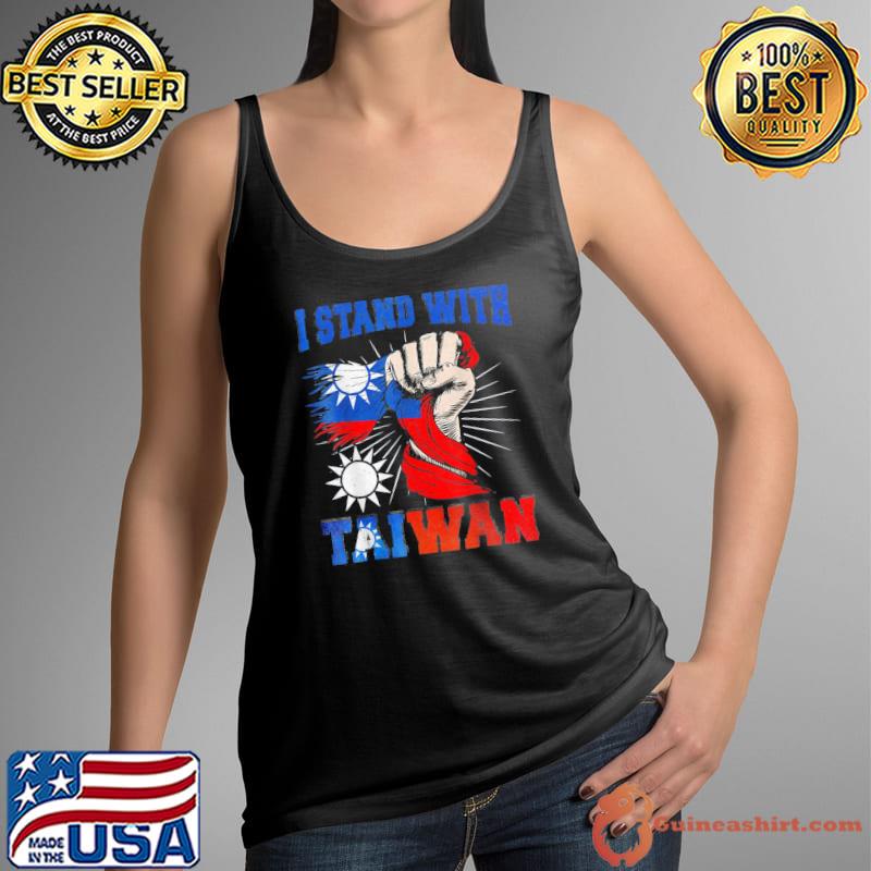 I stand with taiwan support taiwan I stand with taiwan s Tank Top