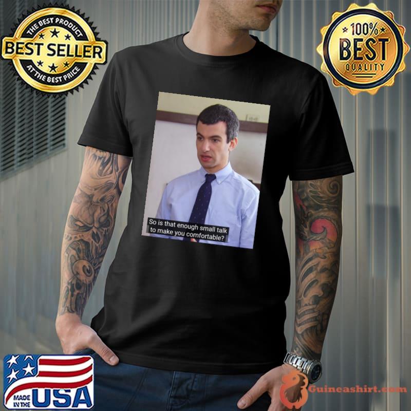 Nathan for you social skills Classic T-Shirt