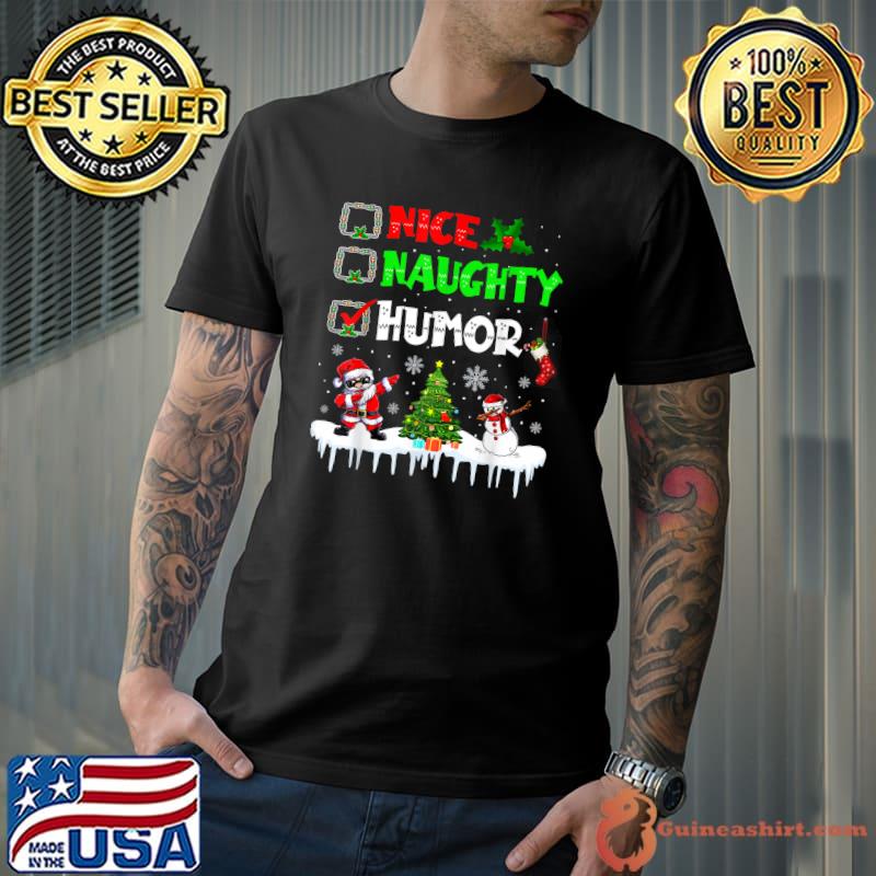 Naughty Humor Dabbing Santa Sunglasses Snowman Christmas T-Shirt