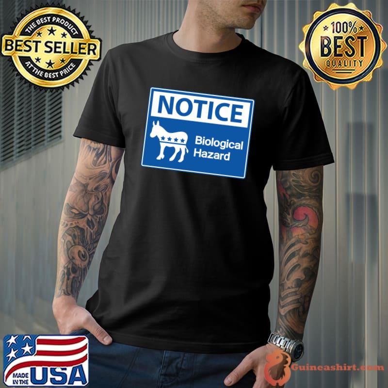 Notice Biological Hazard Donkey Star Political T-Shirt