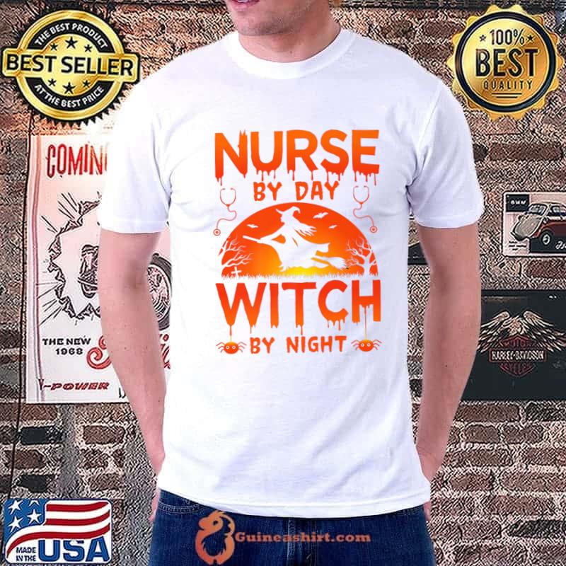 Nurse By Day Witch By Night Blood Moon Witch Halloween T-Shirt