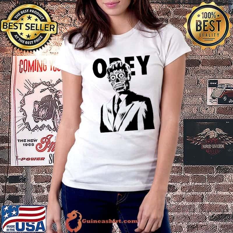 Obey _ They Live Shirt Ladiestee