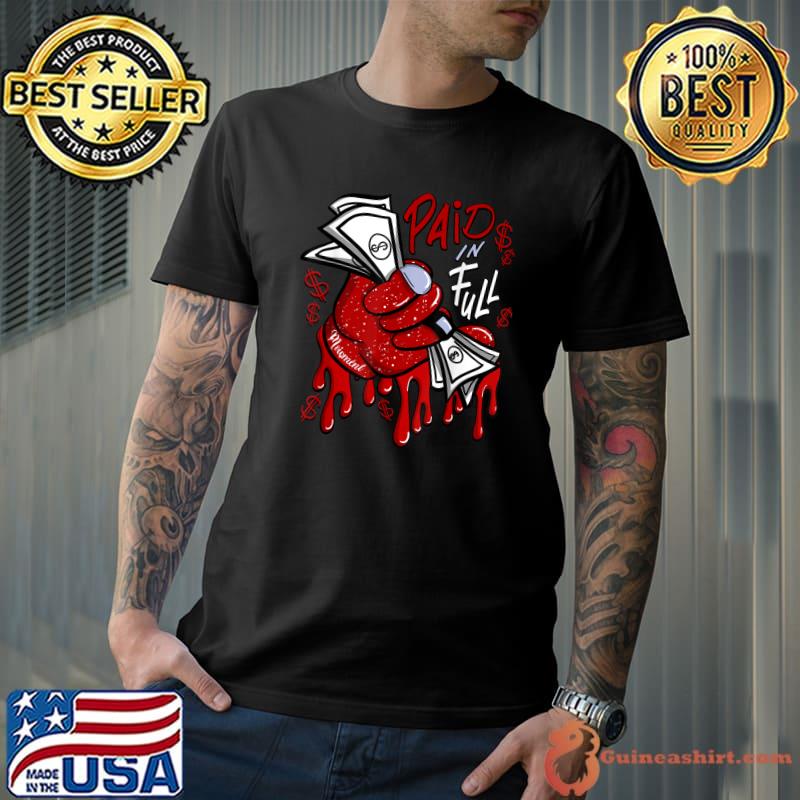 Paid In Full Red 6s Matching T-Shirt