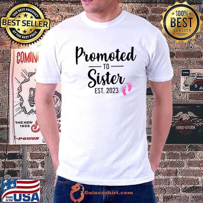 Promoted To Sister 2023 T-Shirt