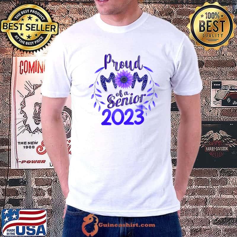 Proud Mom Of A Class Of 2023 23 Senior Sunflower Leopard T-Shirt