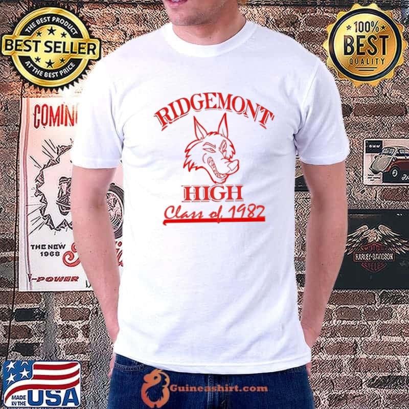Ridgemont High Class Of 1982 Shirt