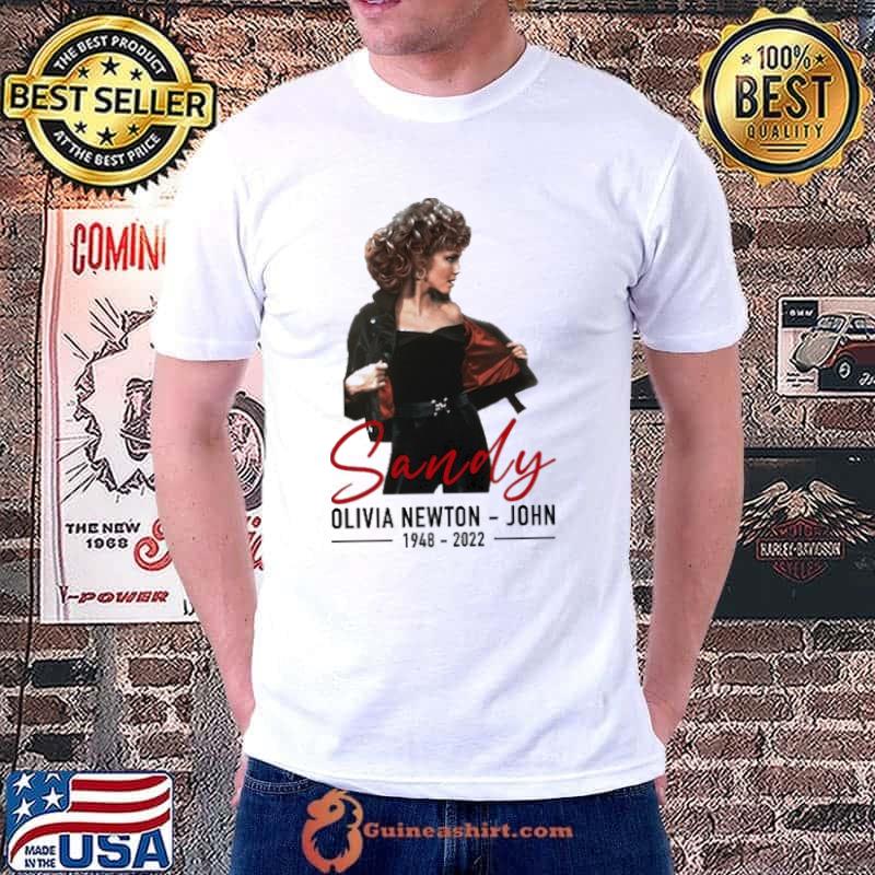 Sandy Olivia Newton John 1948 2022 Shirt