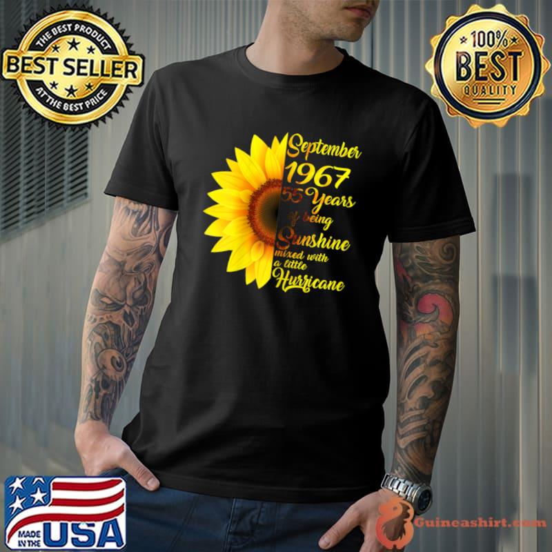 September 1967 55 Years Of Being Sunshine Mixed With A Little Hurricane Sunflower Birthday Gift 55 Years T-Shirt