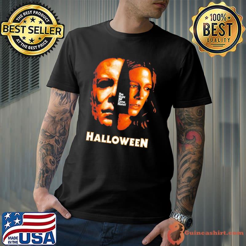 The night he came home halloween halloween Michael Myers horror movie shirt
