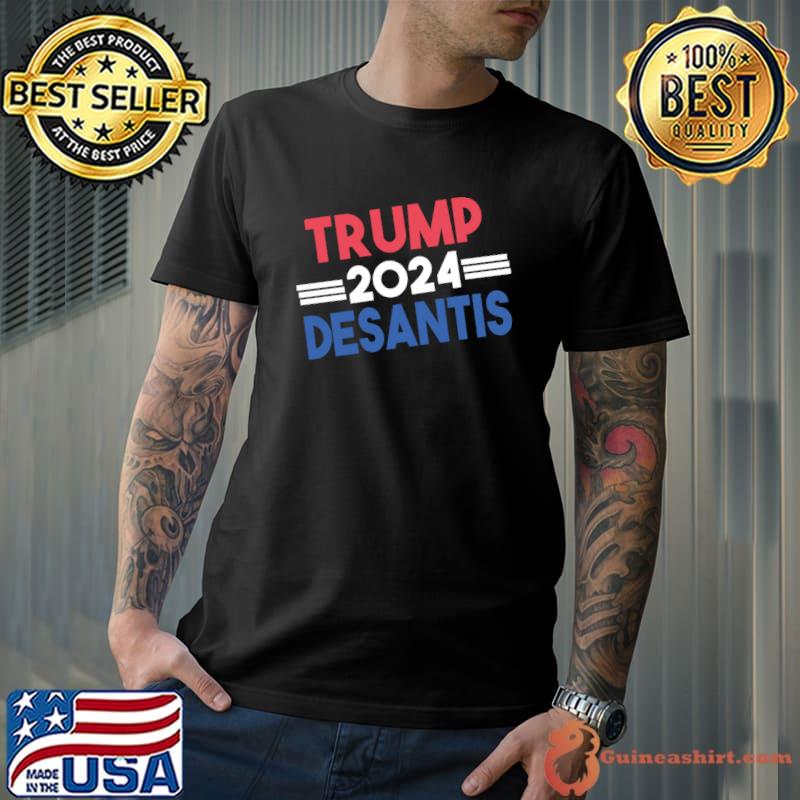TRUMP DESANTIS 2024 Classic T-Shirt