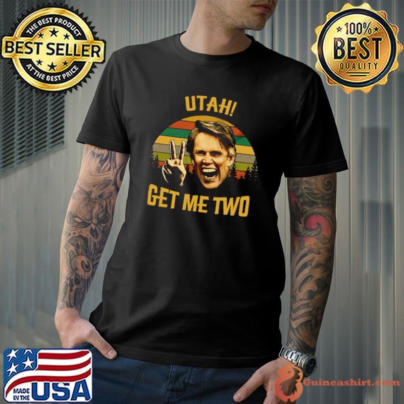 utah get me two vintage T-Shirt