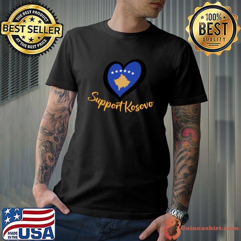 WE SUPPORT KOSOVO,STRONG KOSOVO PRAY FOR KOSOVO Classic T-Shirt