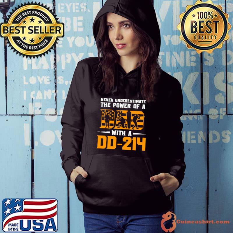 6 never underestimate power dad veteran dad classic s Hoodie