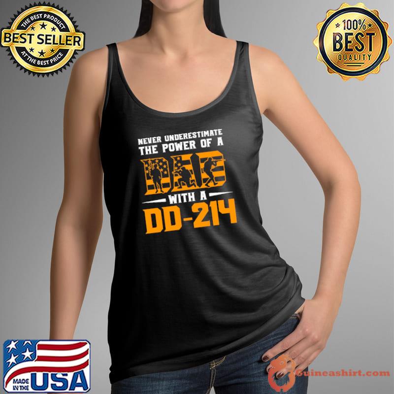 6 never underestimate power dad veteran dad classic s Tank Top