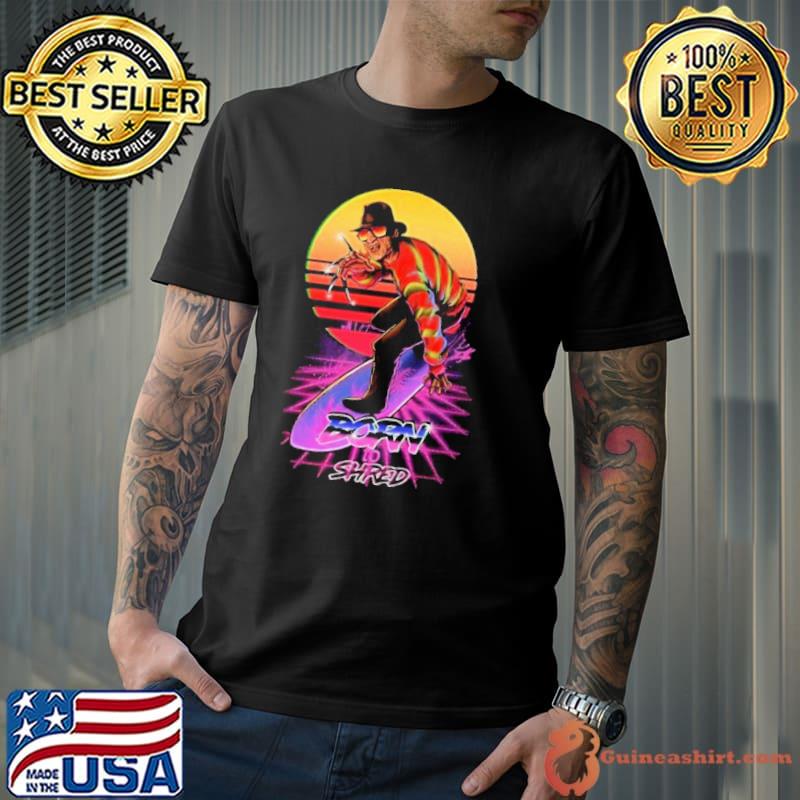 A nightmare on elm streetfreddy krueger art born to shred halloween trending shirt