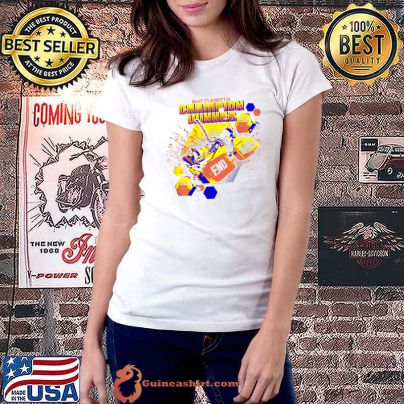 Battle Bots Champion Winner End Game Poster T-Shirt Ladiestee