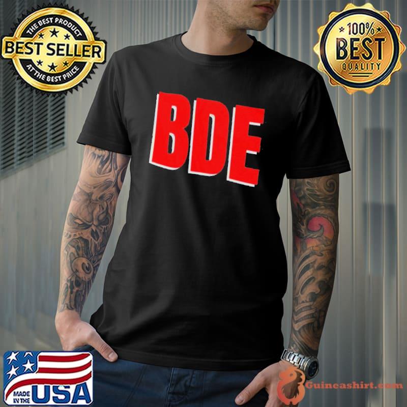 Bde big don entergy logo classic shirt