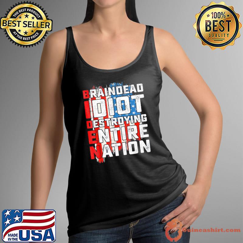 Biden braindead idiot destroying entire nation usa flag s Tank Top
