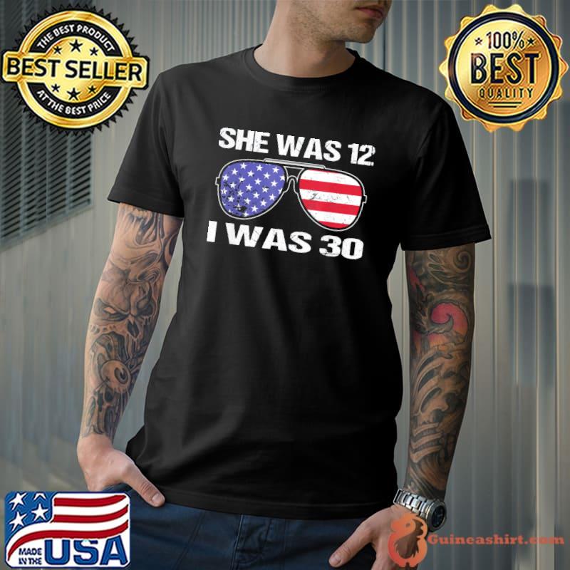 Biden she was 12 and I was 30 political sunglasses usa flag shirt