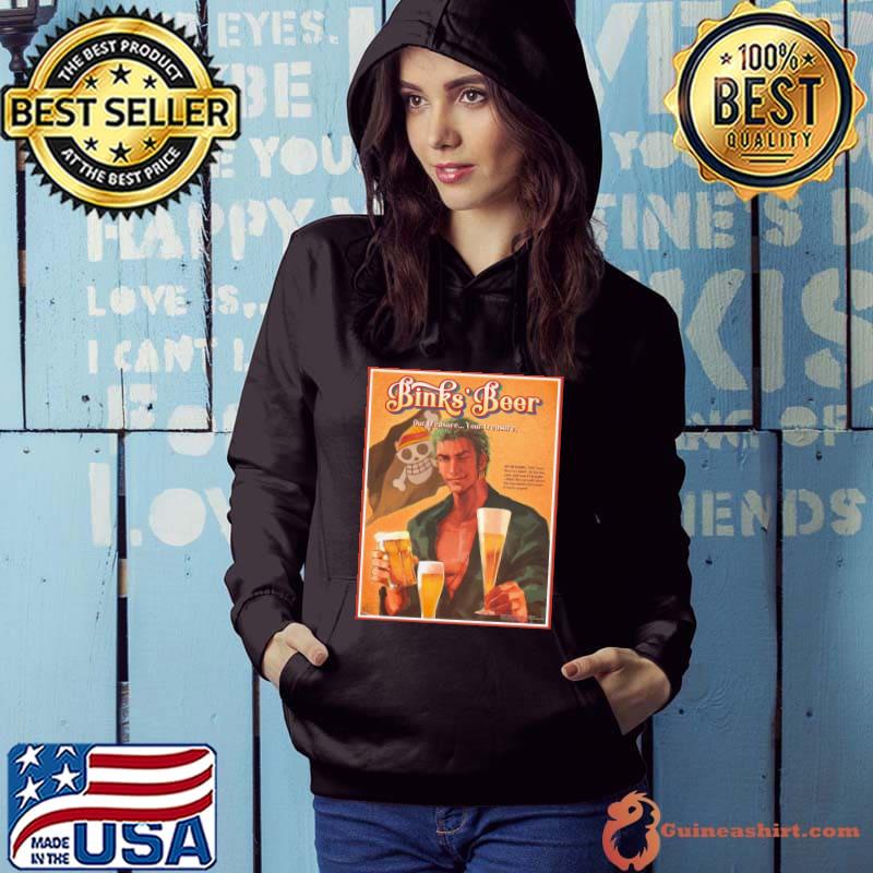 Binks' beer our treasure your treasure zoro one piece art s Hoodie